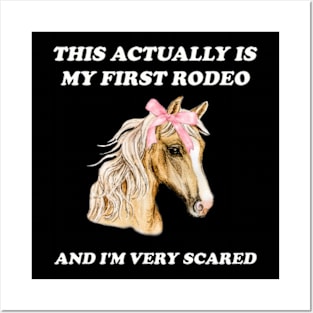 My First Rodeo shirt 90s style tshirt meme tshirt weird tshirt y2k aesthetic funny tshirt soft girl tshirt parody 2000s gift cowgirl Posters and Art